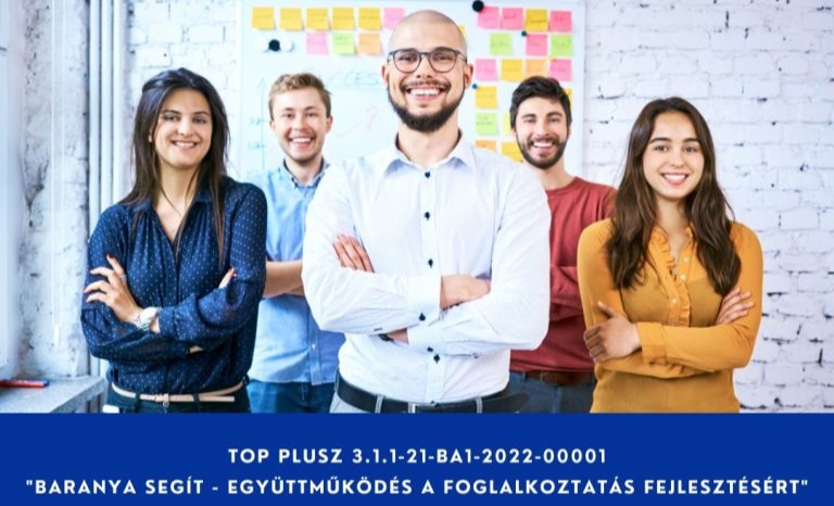 „Baranya segít” – munkaerőpiaci program foglalkoztatóknak